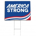 America Strong Double Sided Yard Sign w/ H Stand